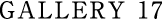 GALLERY 17